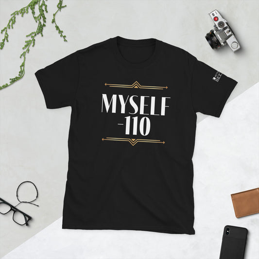 Myself -110 | Betting on Myself (White Font)