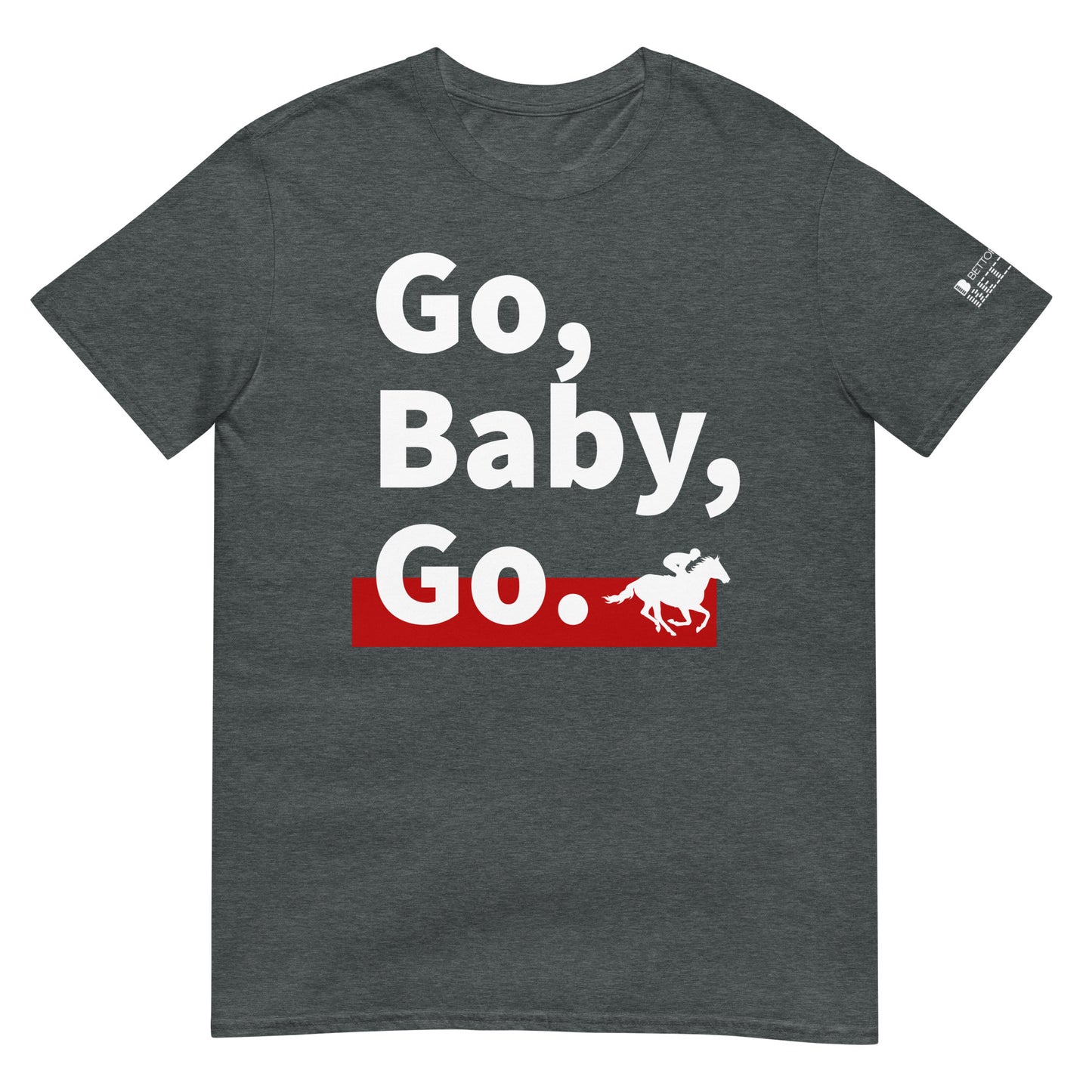 Go Baby Go White Font