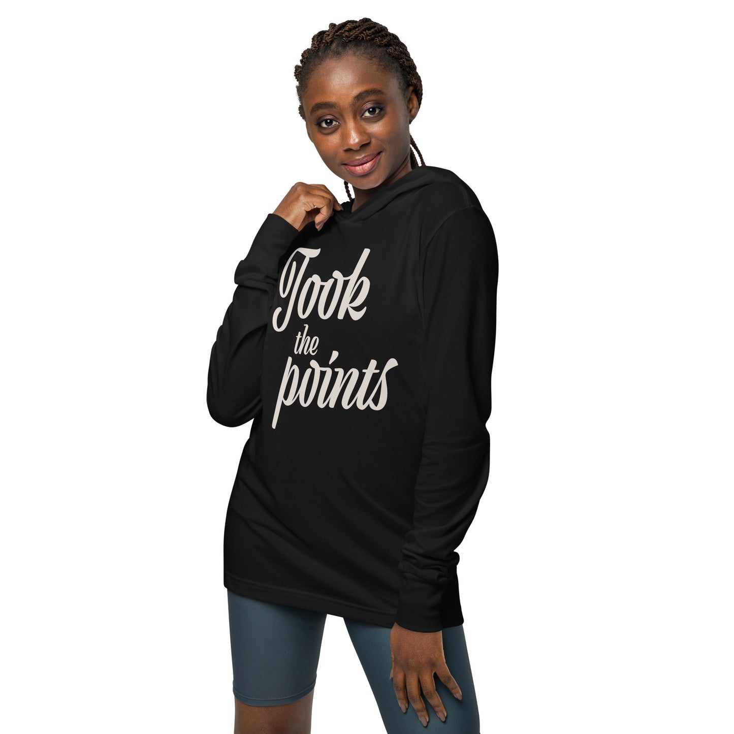 Took the Points (Hooded Long Sleeve Tee)