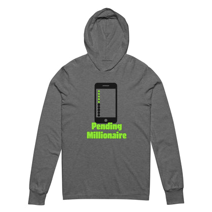 Pending Millionaire (Hooded Long Sleeve Tee)