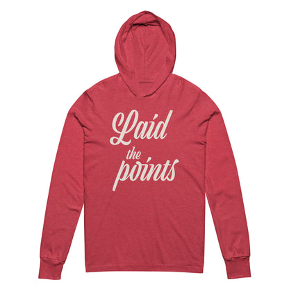 Laid the Points (Hooded Long Sleeve Tee)