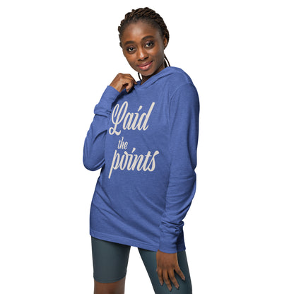 Laid the Points (Hooded Long Sleeve Tee)